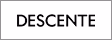 descente